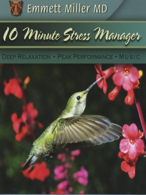 Title details for Ten-Minute Stress Manager by Emmett Miller - Available